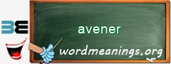 WordMeaning blackboard for avener